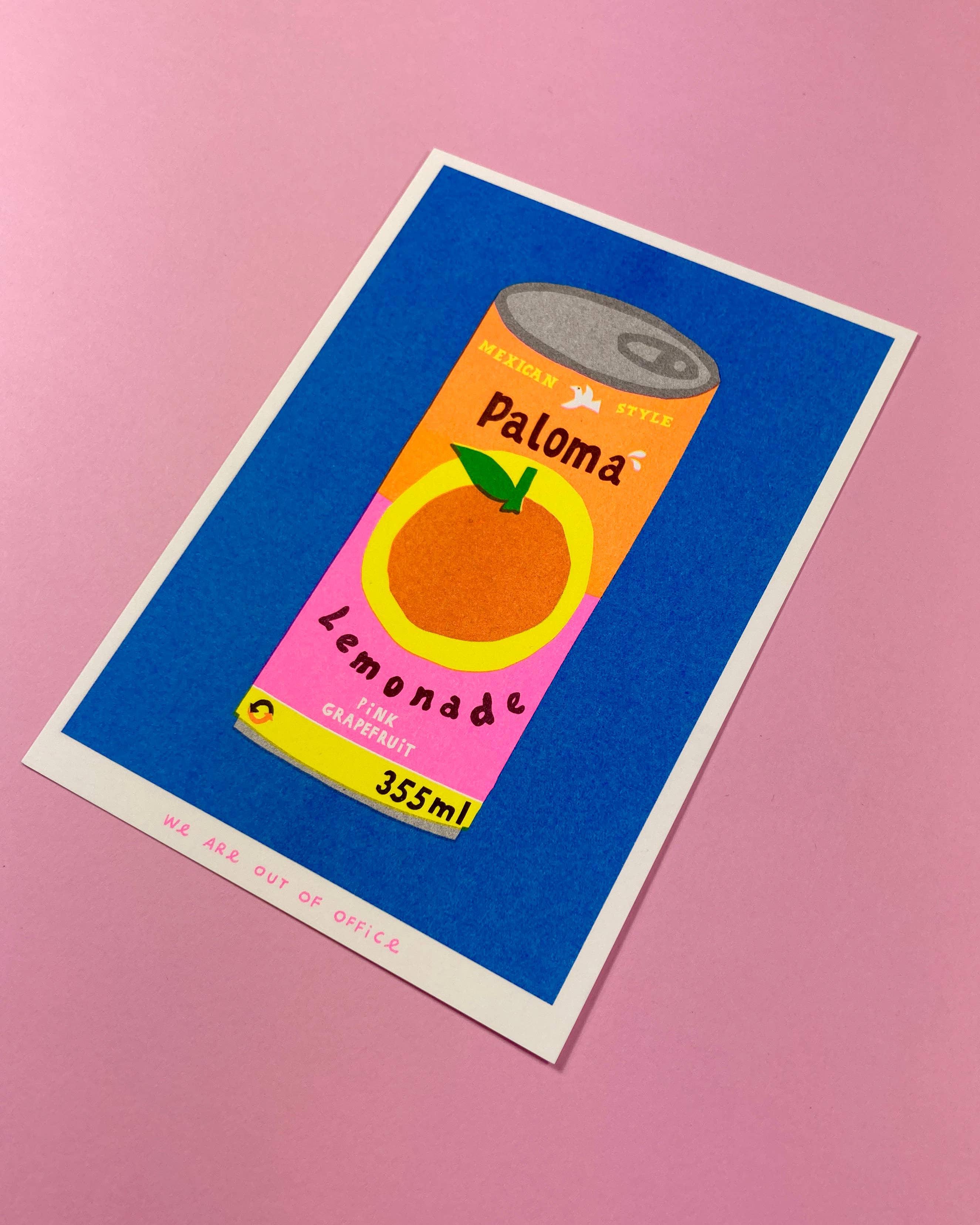 We are out of office - Wholesale Art Print - A risograph print of a can of Paloma Lemonade2