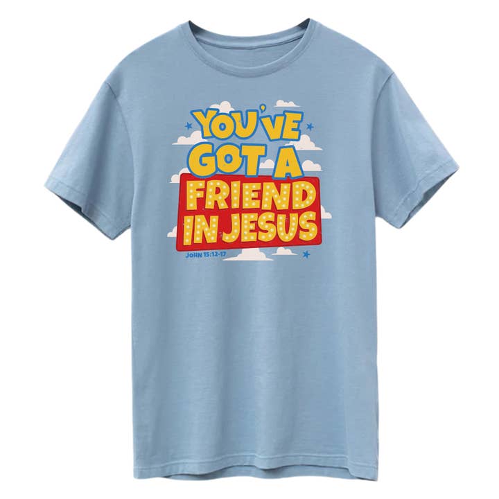 You've got a friend in Jesus | Adult Unisex Tee for wholesale by Made By Yen