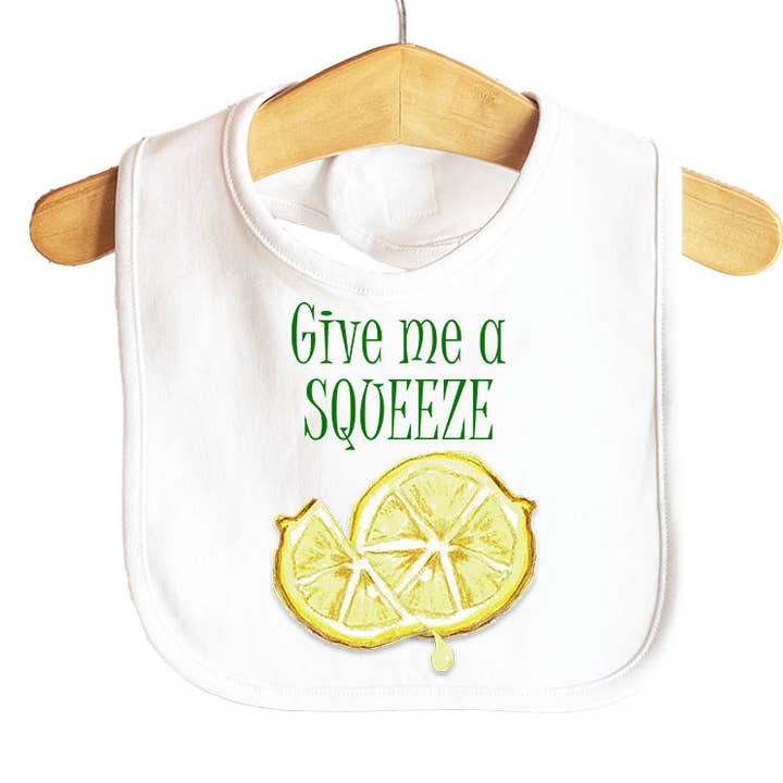 Give Me a Squeeze Baby Bib for wholesale by Knollwood Lane