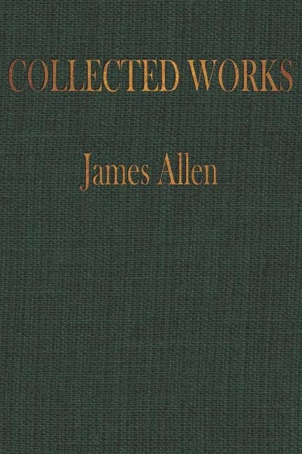Books by splitShops - Wholesale Philosophy - The COLLECTED WORKS of JAMES ALLEN: Complete Works of James Allen, Essays and Narratives, Huge Volume - Paperback0