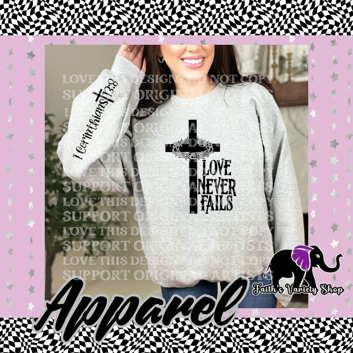 Love Never Fails Adult Sweater for wholesale by Faith'sVarietyShop