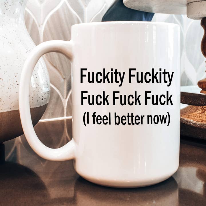 Fuckity Fuckity Fuck | 15oz Ceramic Coffee Mug for wholesale by Oakbury Designs