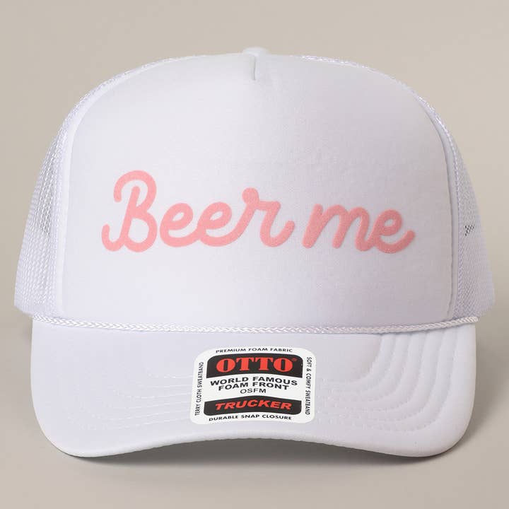 Fashion City - Wholesale Trucker Hat - Unisex - Beer Me Text Printed Mesh Back Foam Trucker Hat