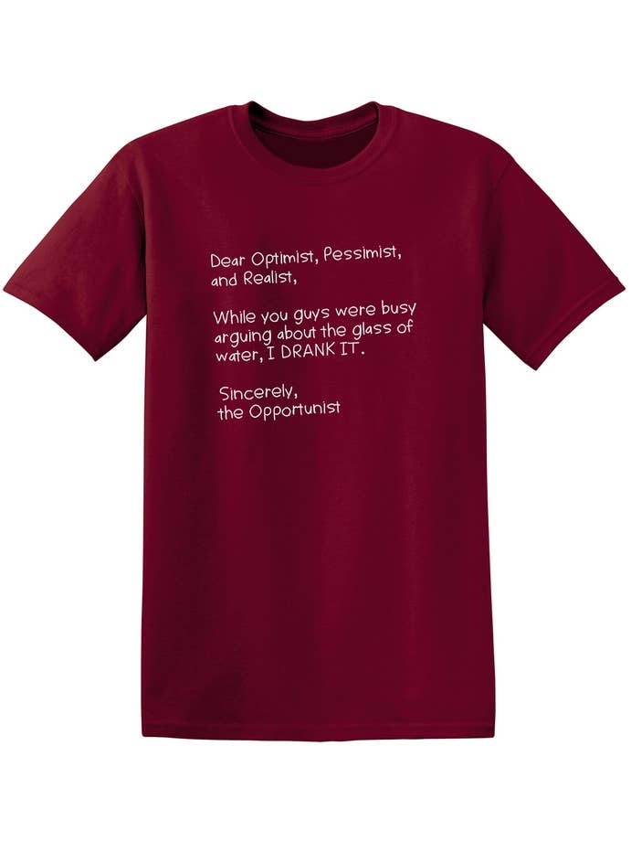 Feelin Good Tees - Wholesale Screen Printed T-Shirt - Unisex - Dear Optimist Pessimist And Realist12