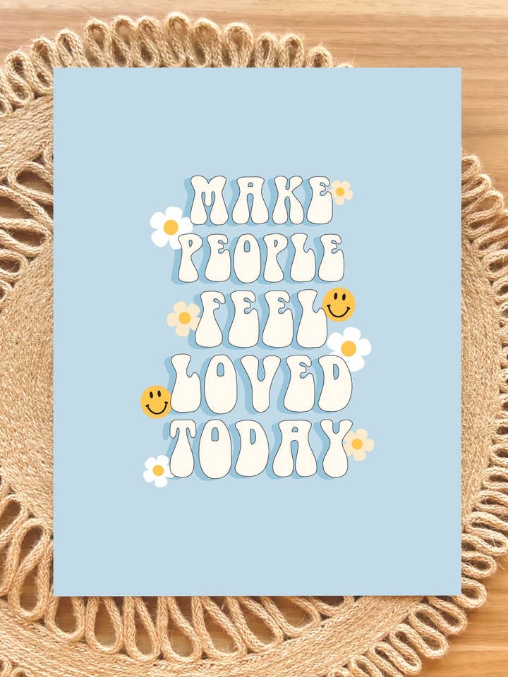 Make People Feel Loved Art Print Positive Retro Wall Decor for wholesale by Koll Designs