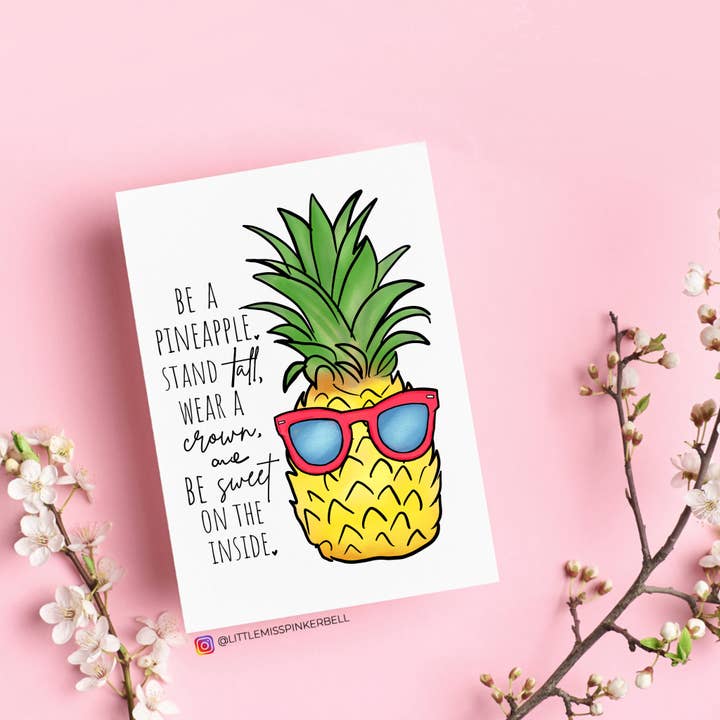 Inspiring Greeting Card "Be a Pineapple, Wear a Crown" for wholesale by Little Miss PinkerBell