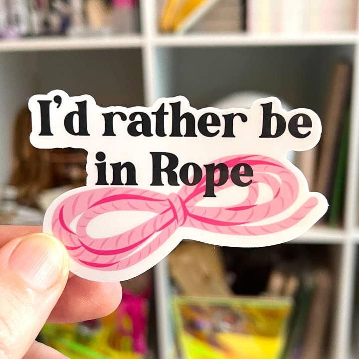 I'd Rather Be in Rope Pink - Vinyl Sticker for wholesale by Restrained Grace