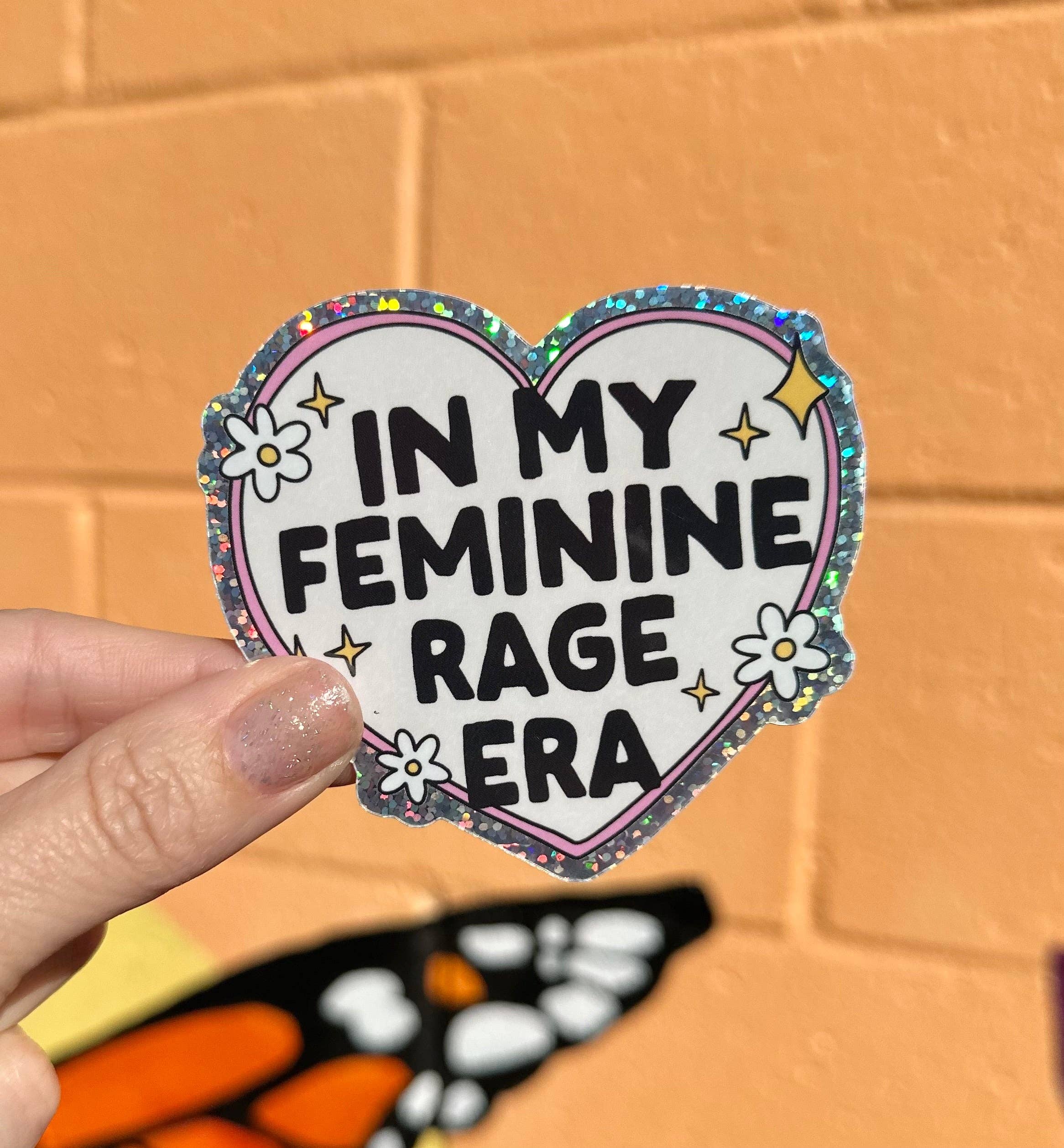 Hilarious Humanitarian - Wholesale Sticker - In My Feminine Rage Era Sticker (2 styles available)0