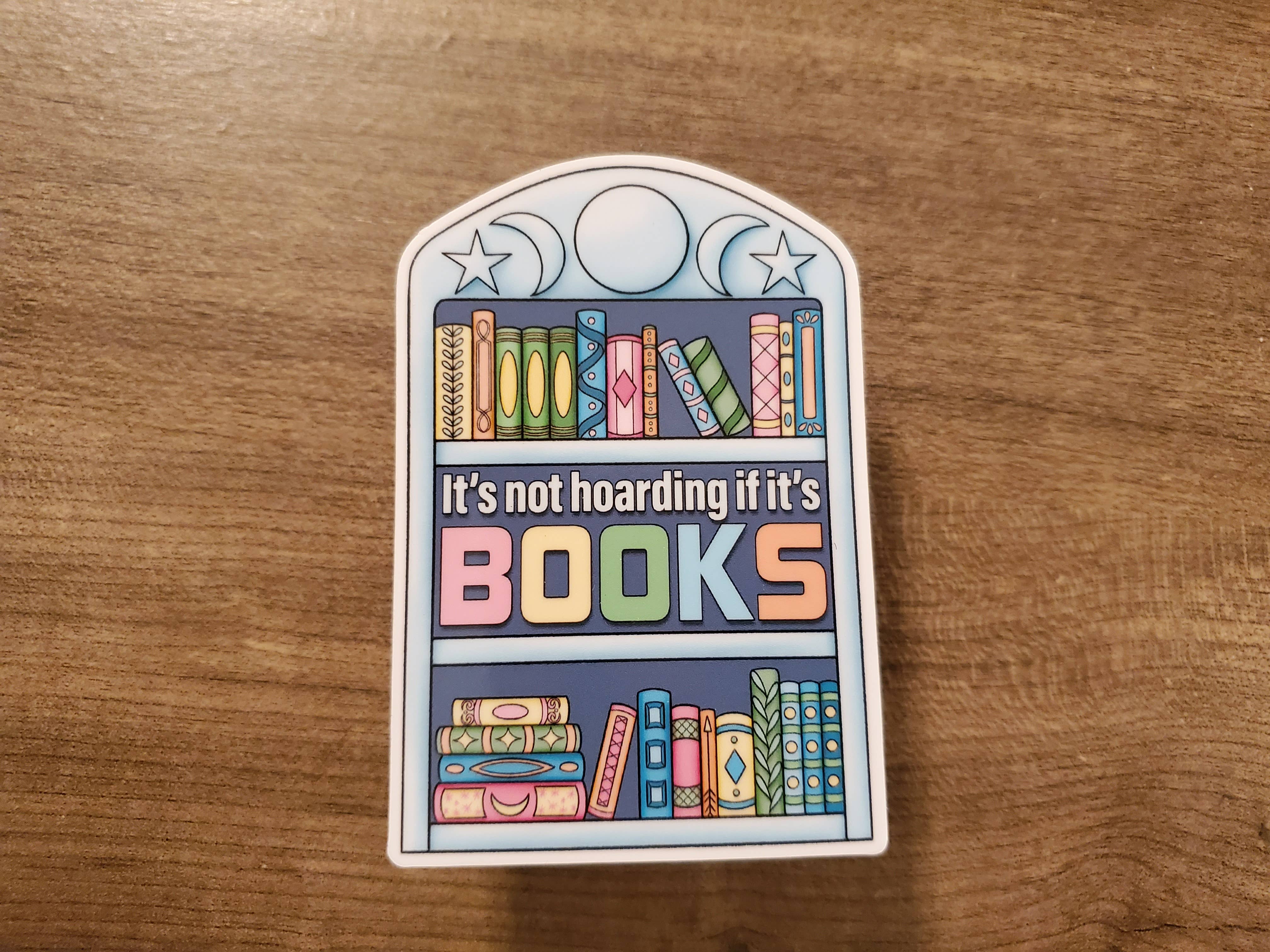 Evalesco Design - Wholesale Sticker - It's Not Hoarding If It's Books Bookshelf Vinyl Sticker