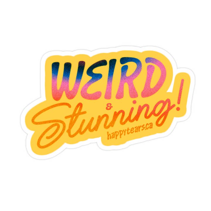 weird & stunning! - vinyl sticker for wholesale by Happy Tears