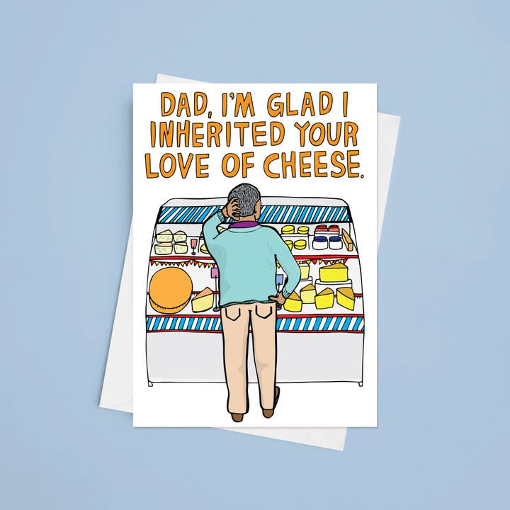 Able And Game - Wholesale Father’s Day card - Dad, I'm Glad I Inherited Your Love Of Cheese1