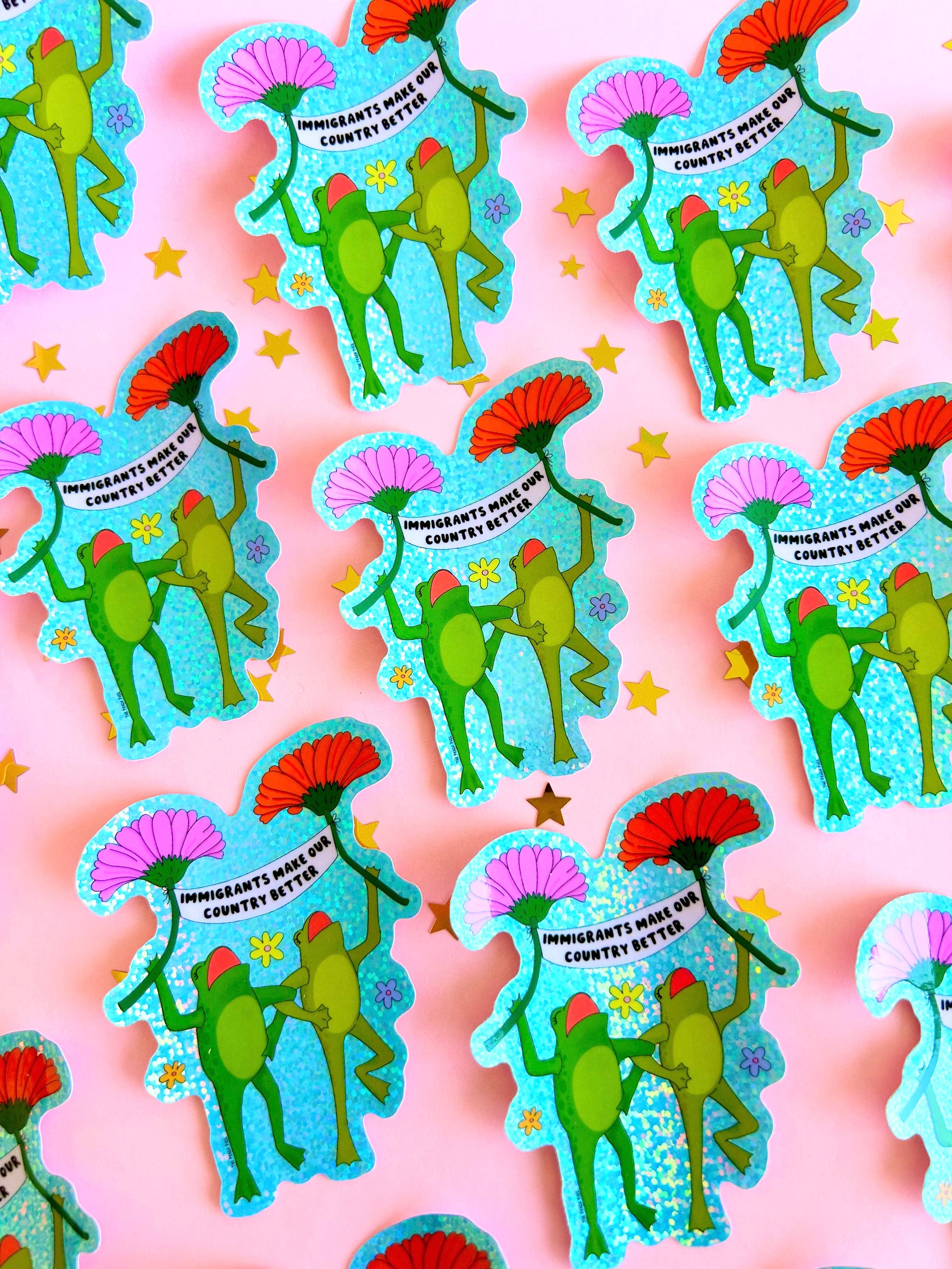The Peach Fuzz - Wholesale Sticker - Immigrants Make Our Country Better Glitter Sticker2