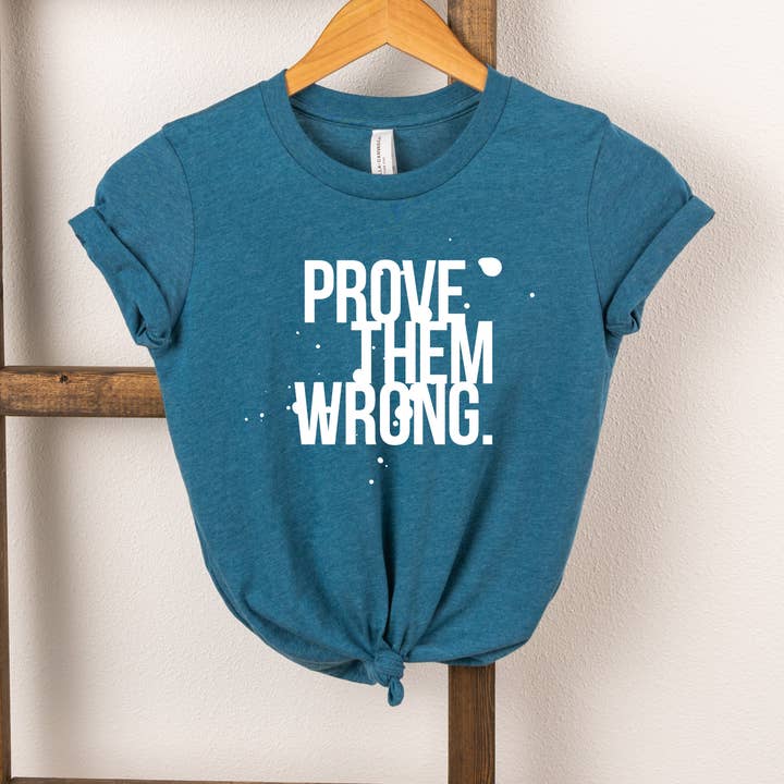 Prove que eles estão errados | Positivo | Gola redonda juvenil de manga curta por atacado de The Juniper Shop Wholesale