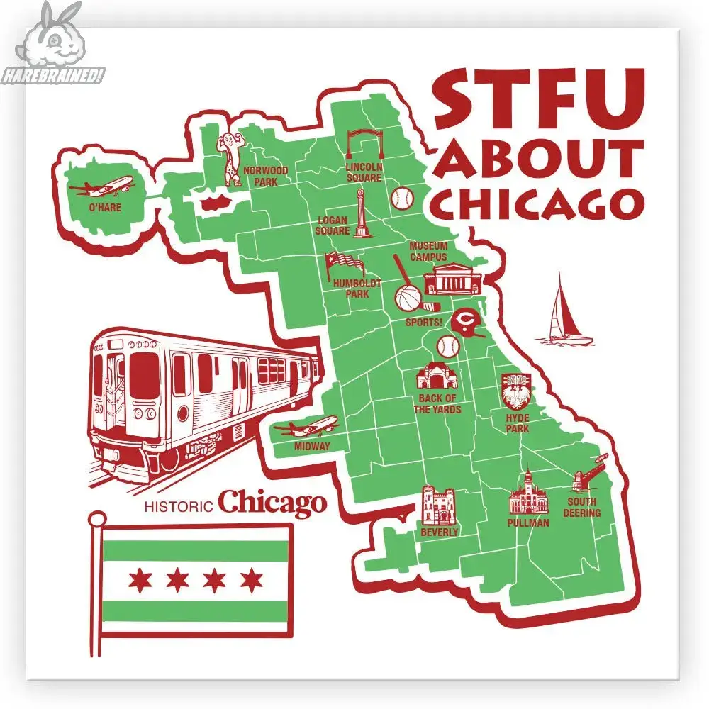 Harebrained! - Wholesale Sticker - STFU About Chicago Stickers12