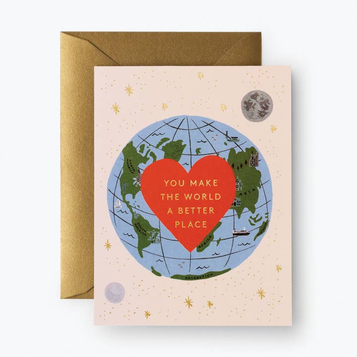 You Make the World Better Card for wholesale by Rifle Paper Co.