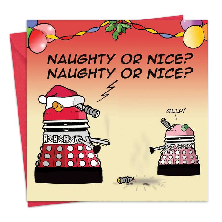 Daleks Naughty or Nice - Funny Xmas Card for wholesale by Twizler Ltd