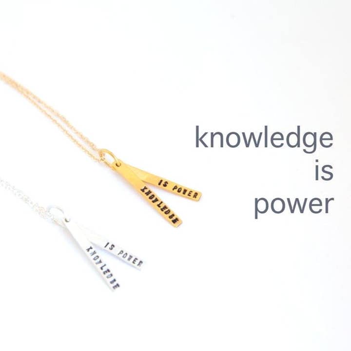 Knowledge is Power - Francis Bacon Quote Necklace for wholesale by Chocolate and Steel