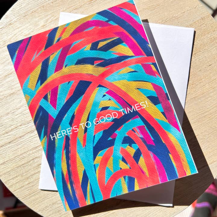 Here’s to Good Times Greeting Card for wholesale by Sincerely, Peace by CicelyRenee