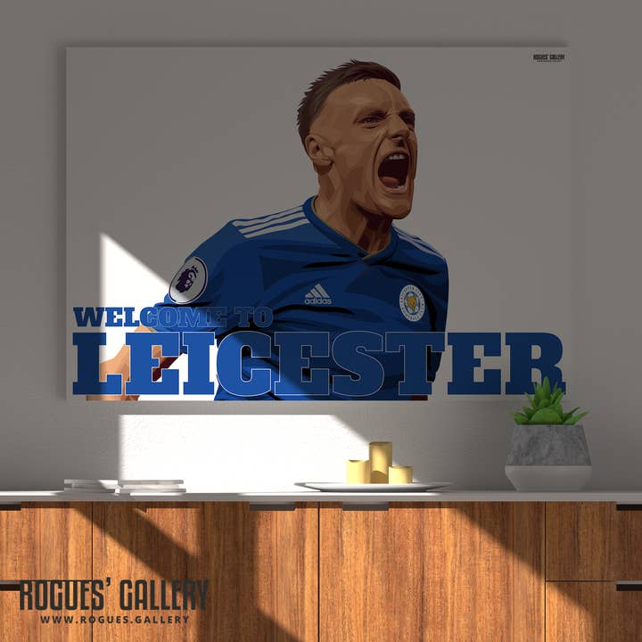 Rogues' Gallery – Großhandel Kunstdruck – Willkommen in Leicester - Vardy ZWEI Versionen - Leicester City7