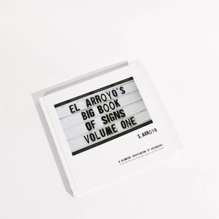 El Arroyo - Wholesale Book - Adult - El Arroyo's Big Book of Signs Volume One