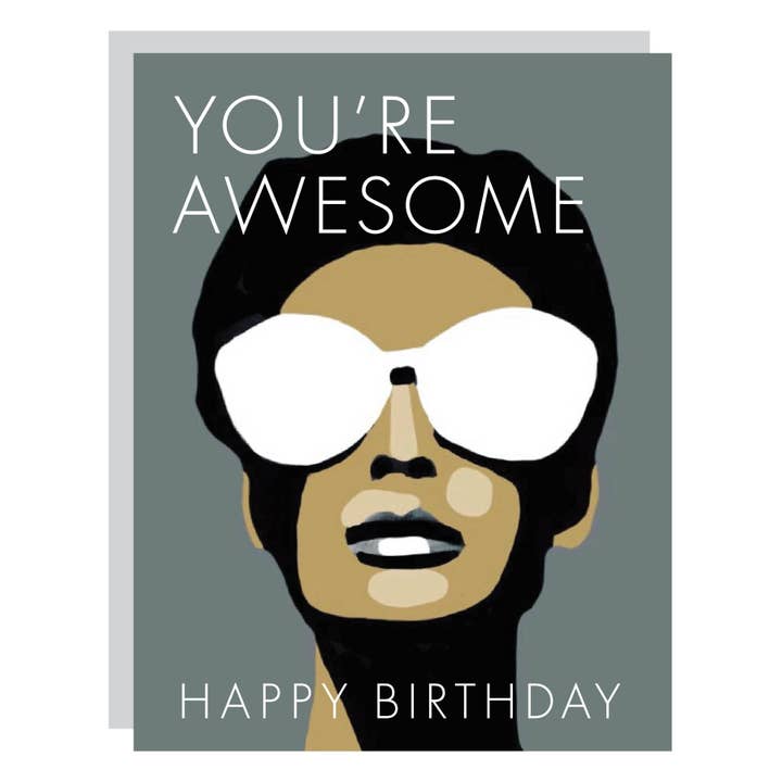 You're Awesome. Happy Birthday. for wholesale by Carla Cards