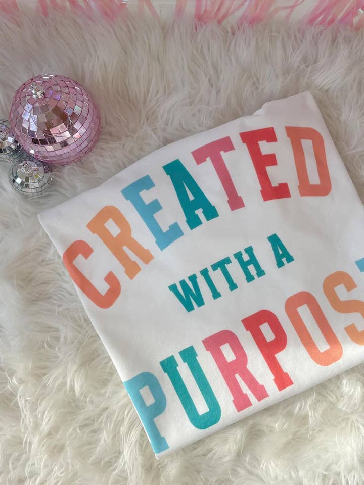 Created With A Purpose Tee for wholesale by Front Porch Boutique