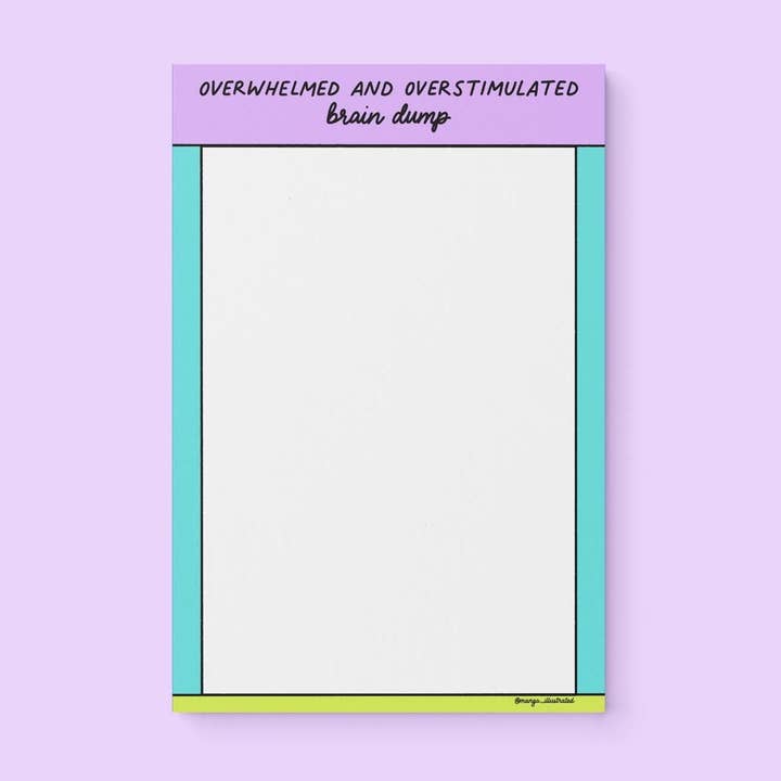 Overwhelmed and overstimulated brain dump notepad for wholesale by MangoIllustrated