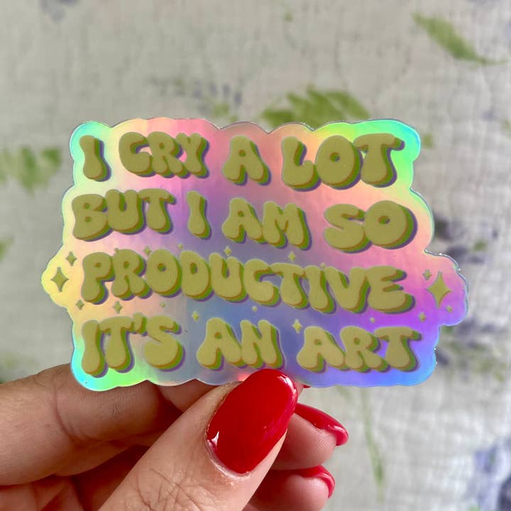 Stickers by Saylor - Wholesale Sticker - I Cry a Lot but I am So Productive Lyric Vinyl Sticker 0