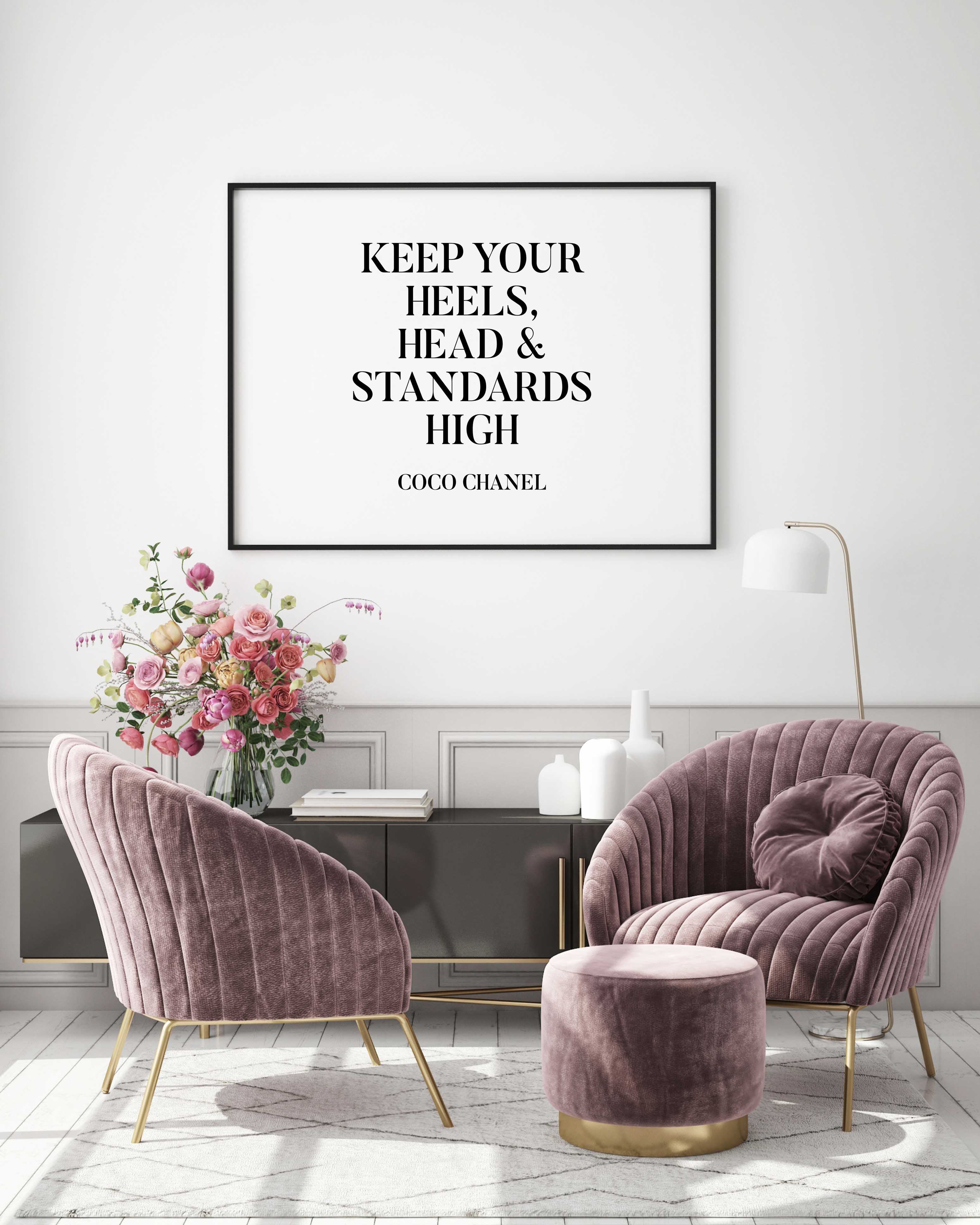 D'LUXE PRINTS – wholesale Poster – Keep Your Heels Head & Standards High Print3