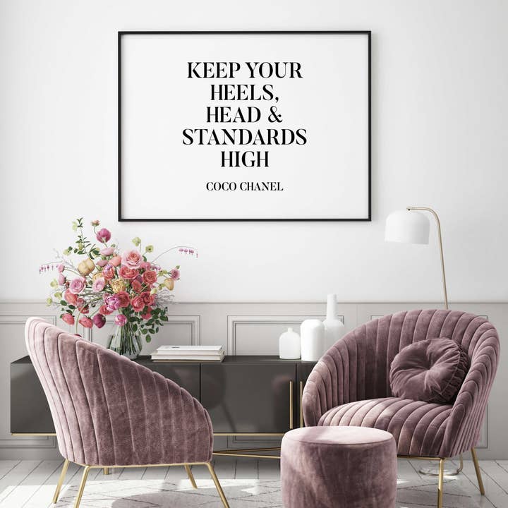 D'LUXE PRINTS – wholesale Poster – Keep Your Heels Head & Standards High Print3