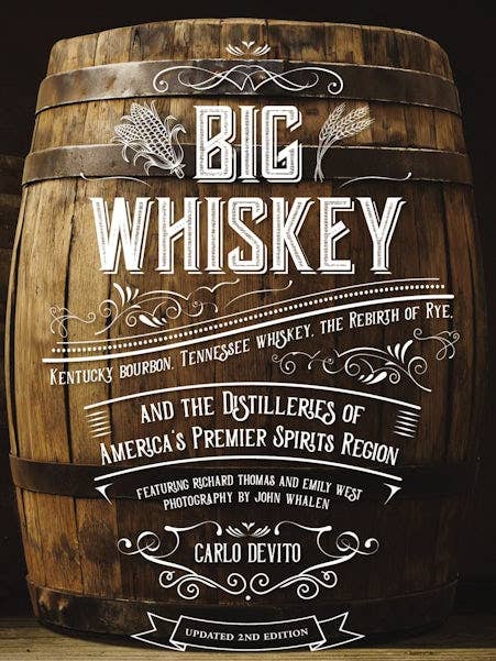 Big Whiskey (Second Edition) for wholesale by HarperCollins Focus
