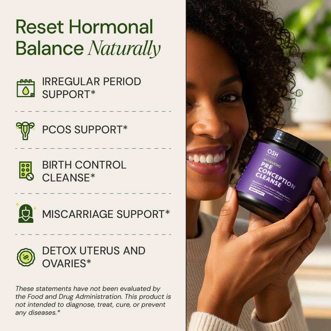 Osh Wellness - Ayurvedic Wellness - Wholesale Oral Supplement/Vitamin - Pre-Conception Cleanse | Uterus Detox & Ovarian Support 🌸1