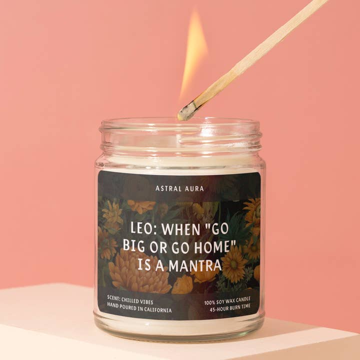 Leo: När:Gå stort eller gå hem: Är ett mantra för wholesale av Astral Aura