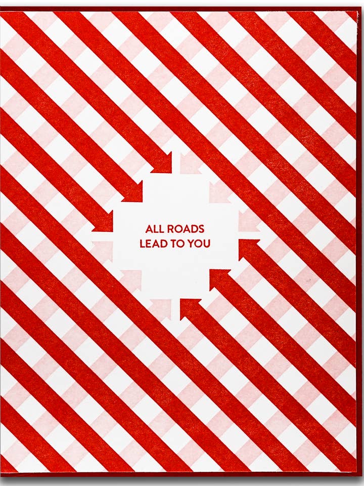 All Roads Lead to You for wholesale by Paper Bandit Press