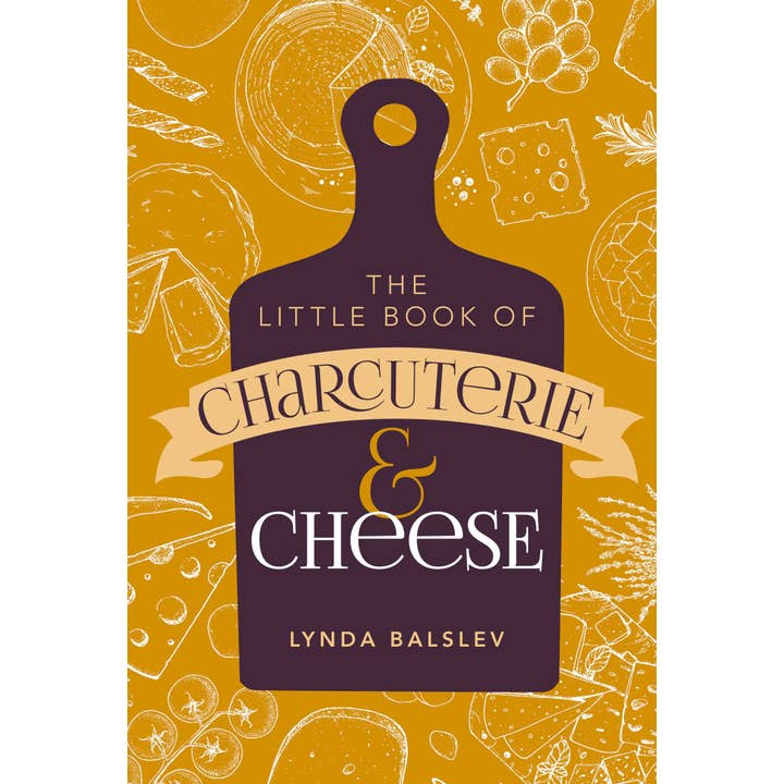 Little Book of Charcuterie and Cheese by Lynda Balslev for wholesale by Simon & Schuster UK