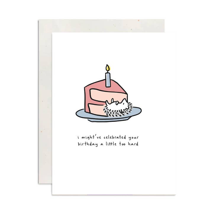 Celebrated Too Hard Birthday Card for wholesale by Tales of Eleanor