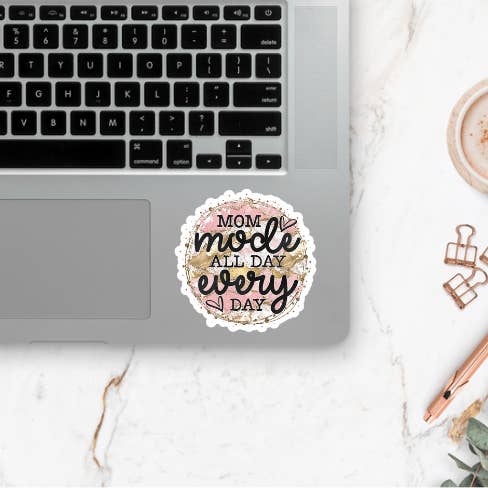 Autocollant Mom Mode All Day Every Day ~ Imperméable pour la vente par Love Ever After Design
