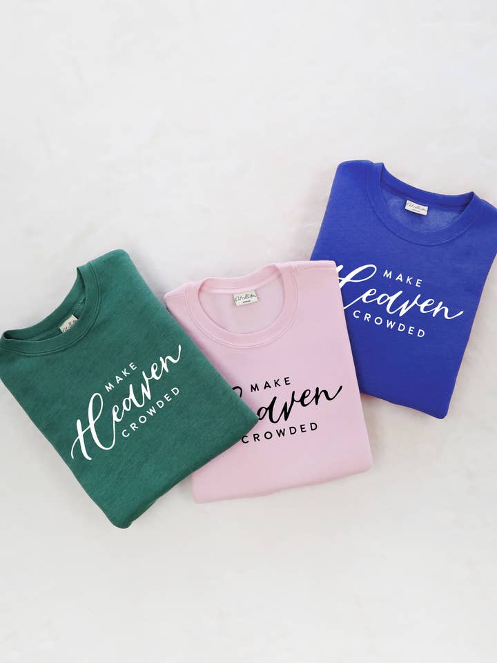 MAKE HEAVEN CROWED Graphic Sweatshirt for wholesale by OAT COLLECTIVE