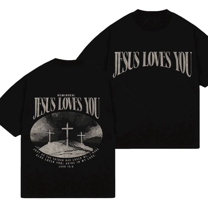 Maglietta Reminder Jesus Loves You per la vendita all'ingrosso da parte di GLO- God's Love Overcomes