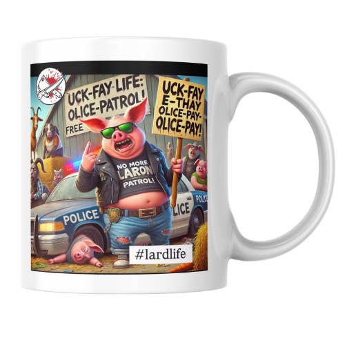 Pig Latin F*ck The Police Tazza Maiale per la vendita all'ingrosso da parte di Cleaver And Blade