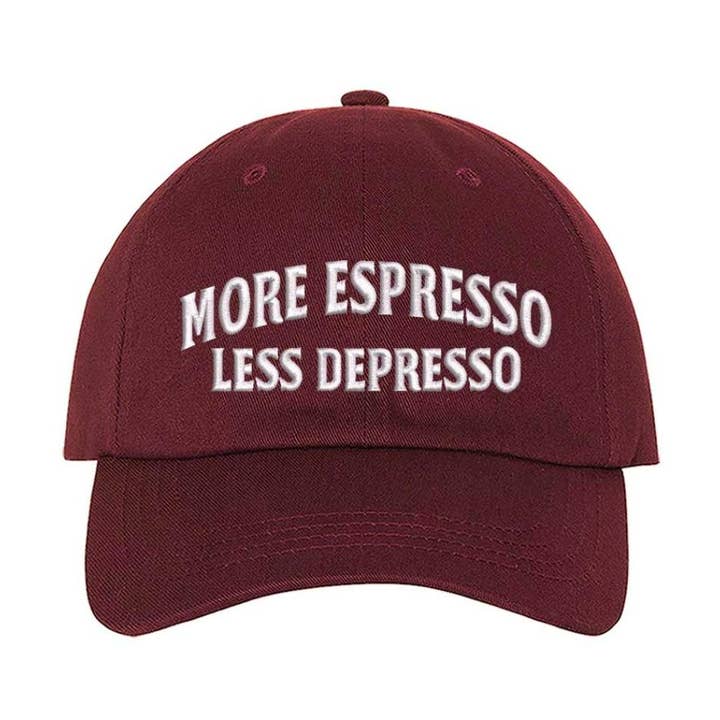 More Espresso Less Depresso Embroidered Baseball Hat for wholesale by DSY Lifestyle