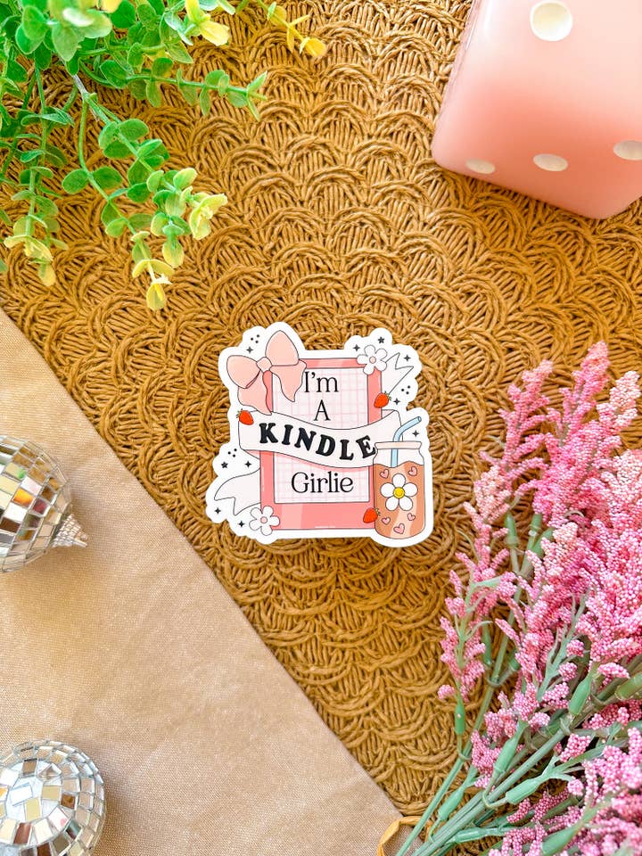 I'm a Kindle Girlie Vinyl Sticker for wholesale by BlushedDesigns Co.