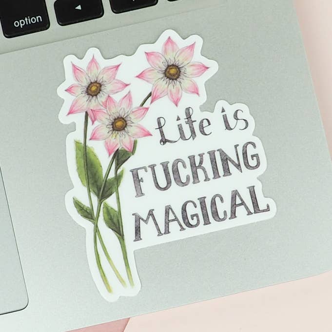 Autocollant magique Life is Fuck pour la vente par Naughty Florals