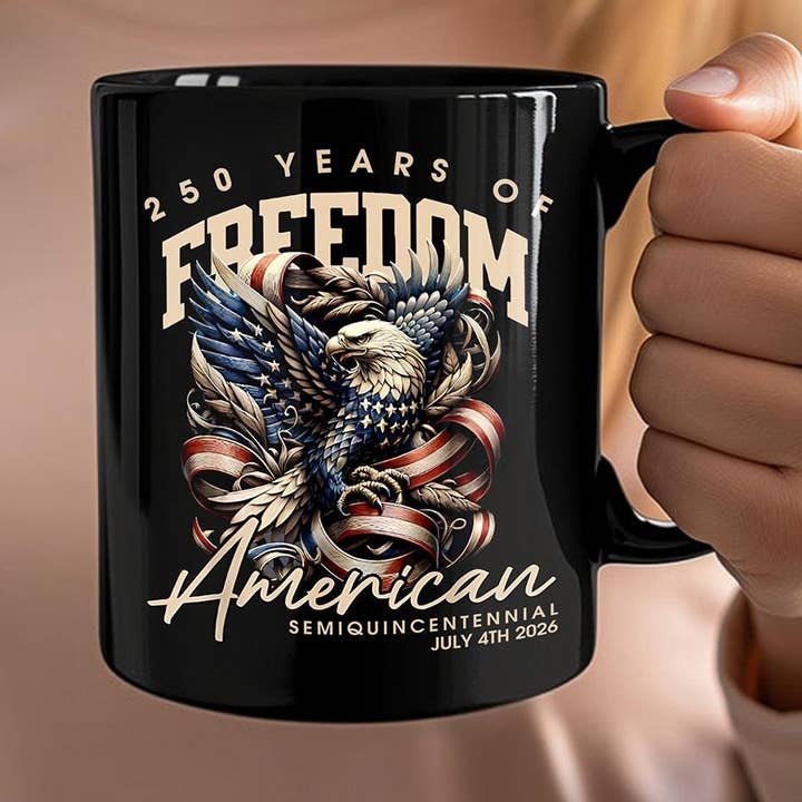 250 Years Of Freedome America Mug, 250 Years America Mug for wholesale by Tevatino