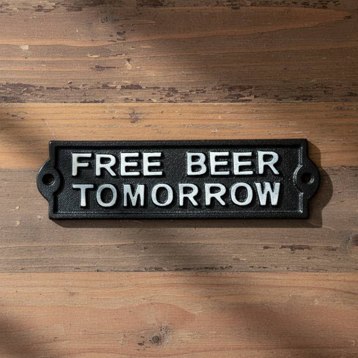 Humorous Cast Iron Plaque: Free Beer Tomorrow - Fun Bar Sign for wholesale by Iron & Blossom