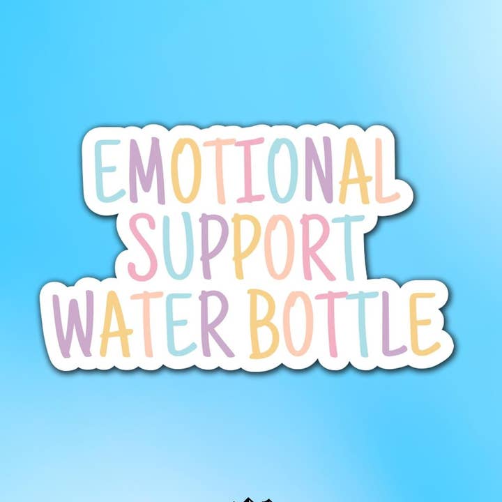 Emotional Support Water Bottle Vinyl Sticker for wholesale by Sticker Lodge