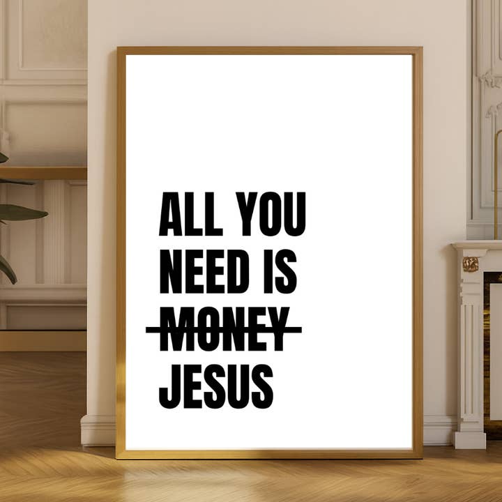 All You Need Is Jesus Christian Print for wholesale by Evertrue Prints