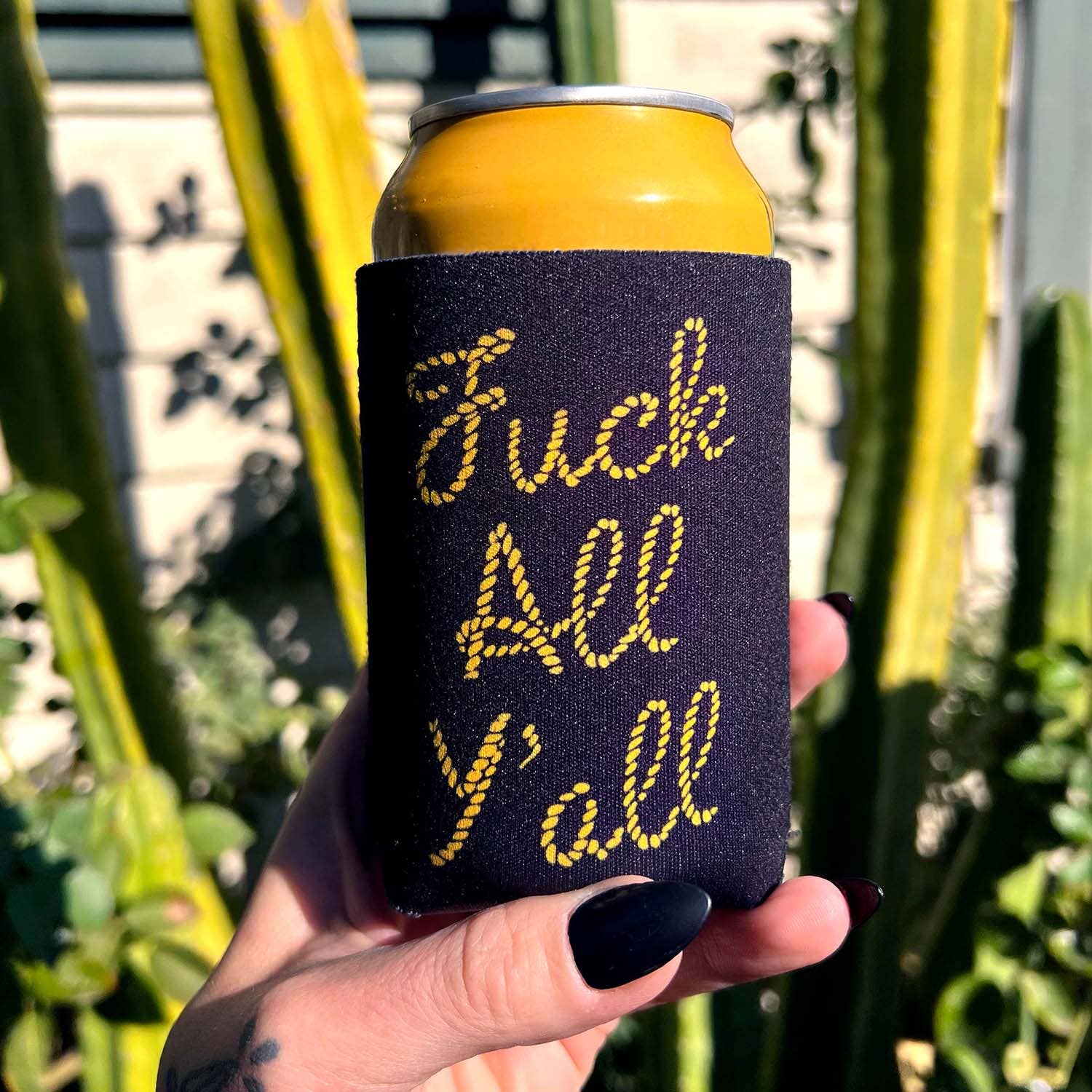 Shittty Stufff - Wholesale Drink Huggers & Koozies - Fuck All Y'all Koozie1