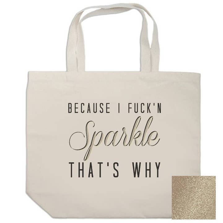 TT1316 Porque eu Fuck'n Sparkle... por atacado de Harbor Goods