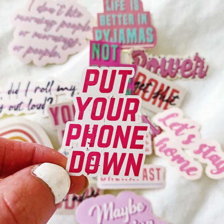 Put Your Phone Down Sticker for wholesale by Design By Emma